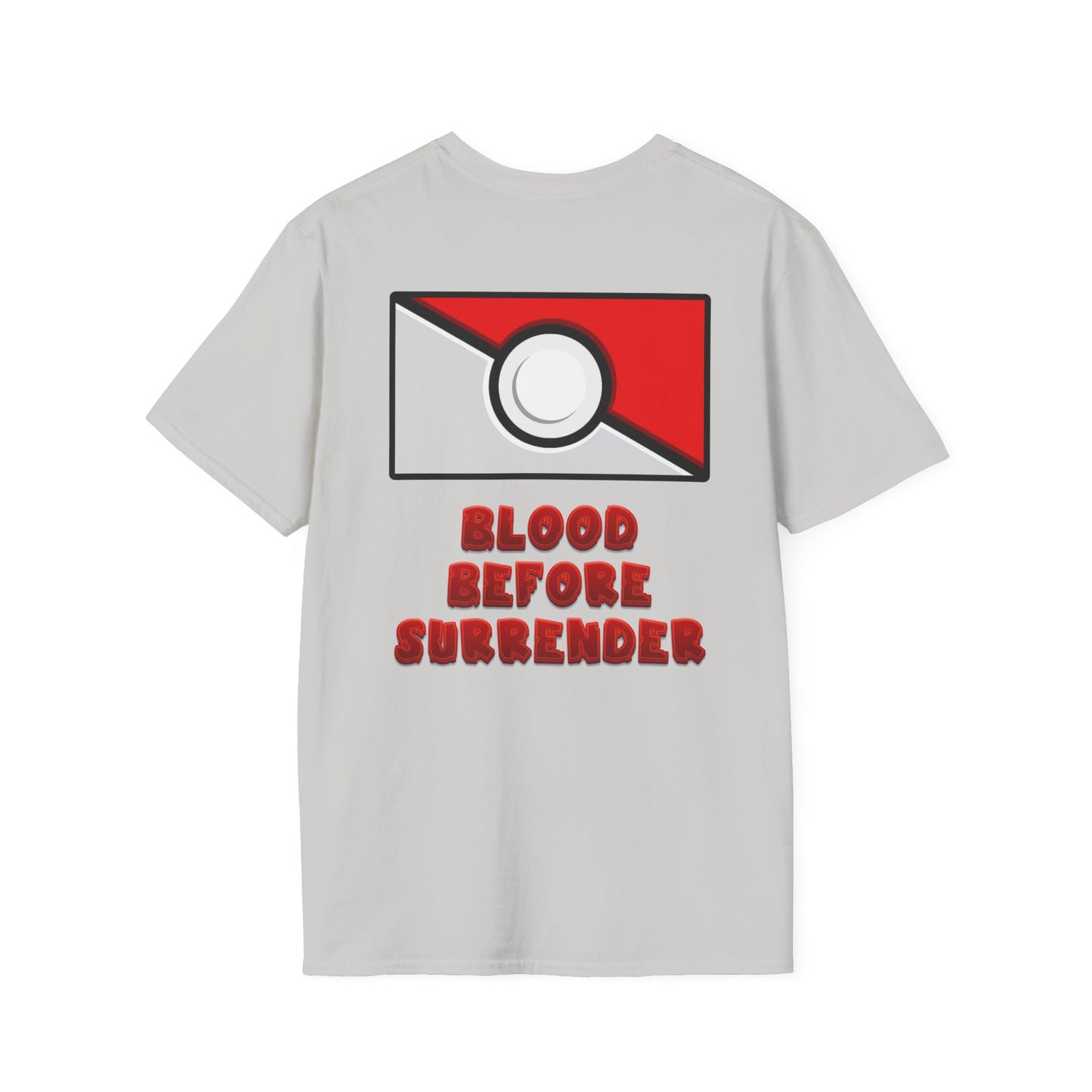Pokemon Blood Before Surrender Tee!