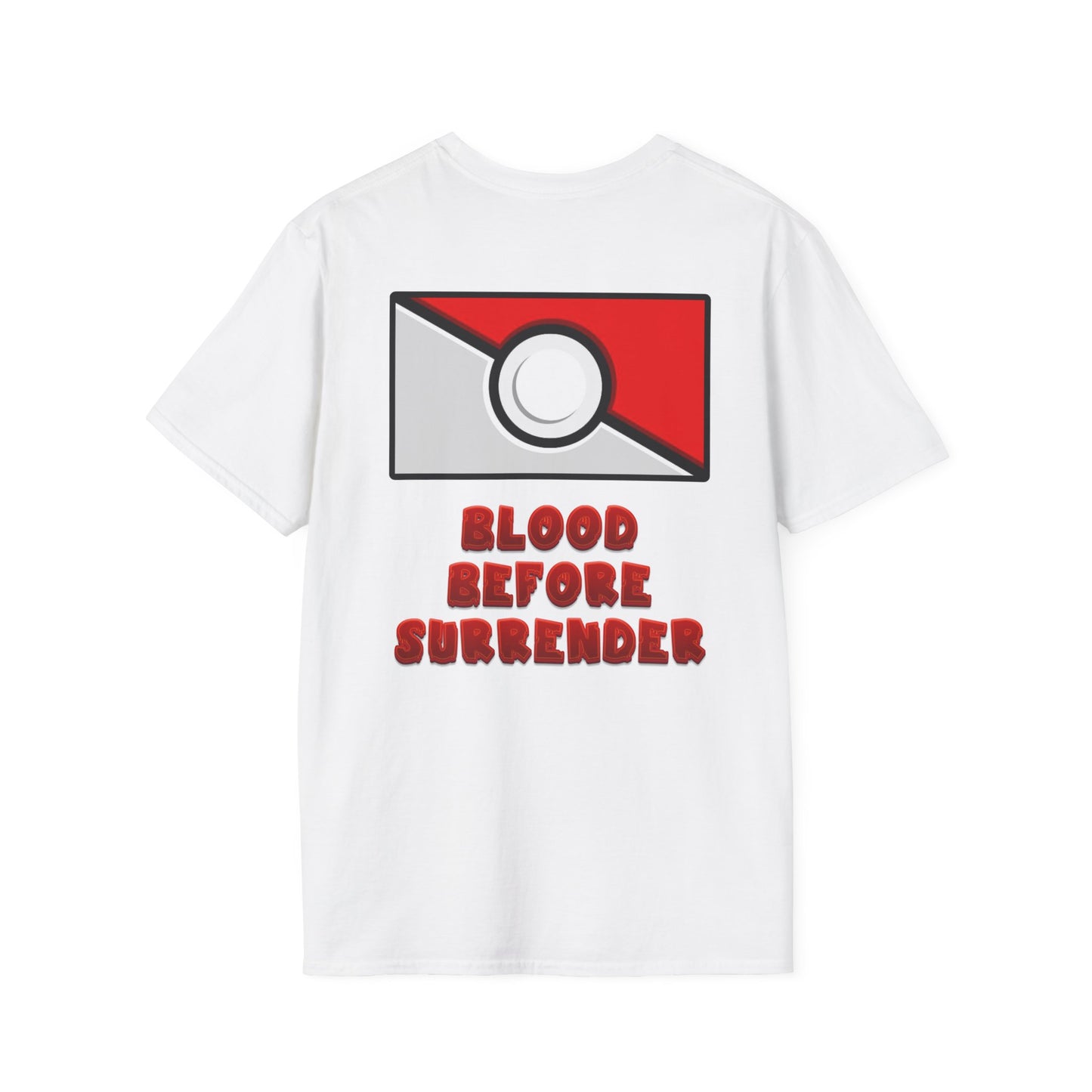 Pokemon Blood Before Surrender Tee!