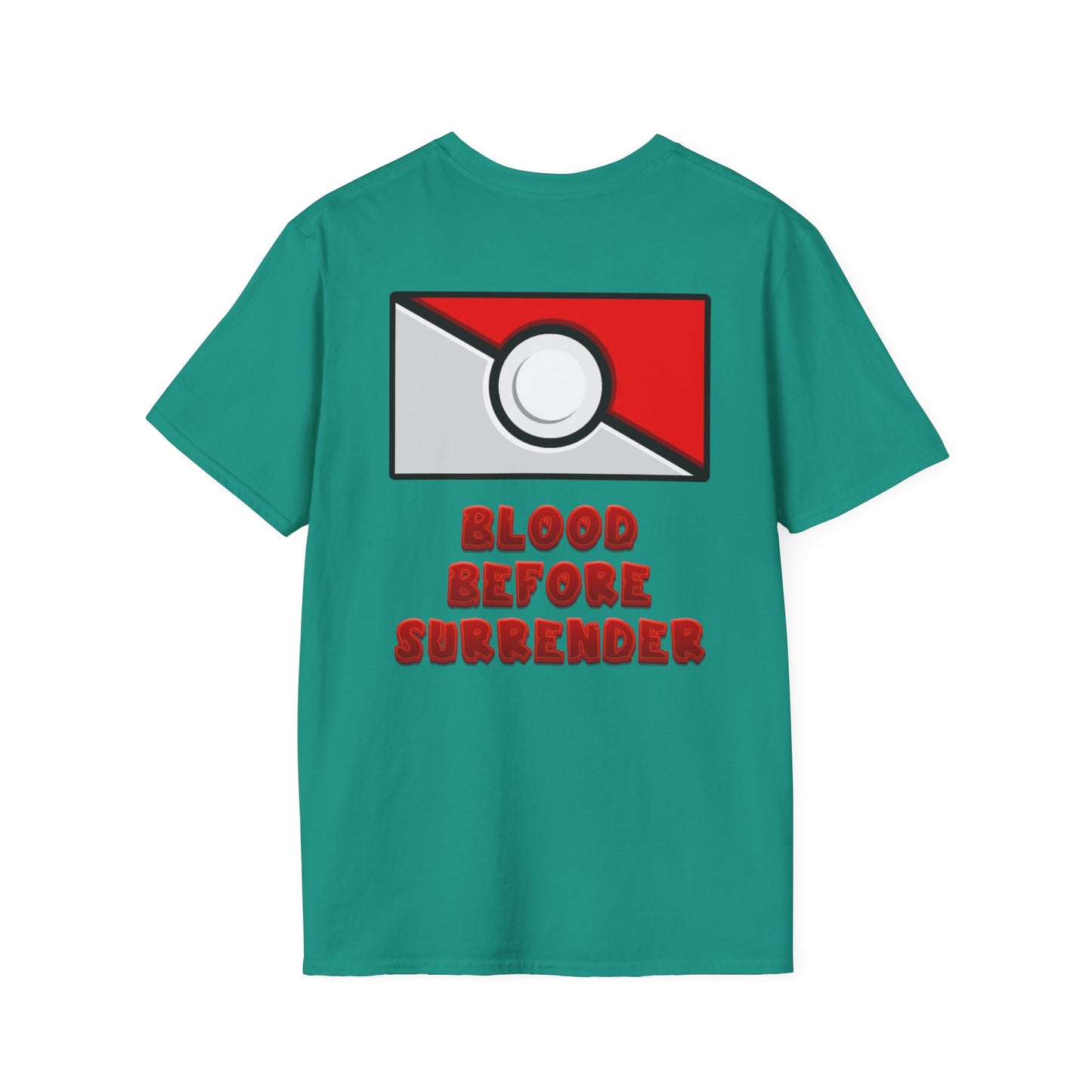 Pokemon Blood Before Surrender Tee!