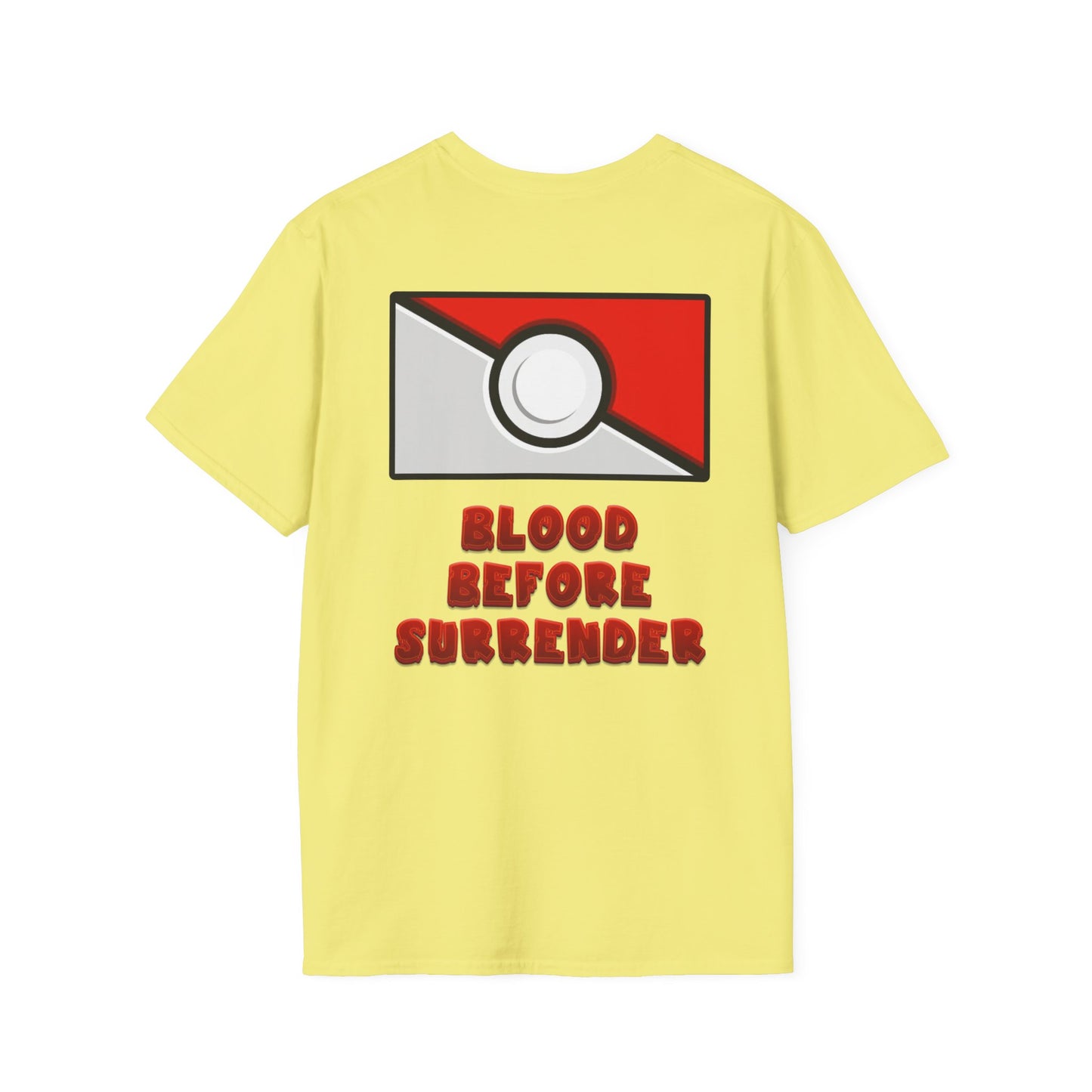 Pokemon Blood Before Surrender Tee!