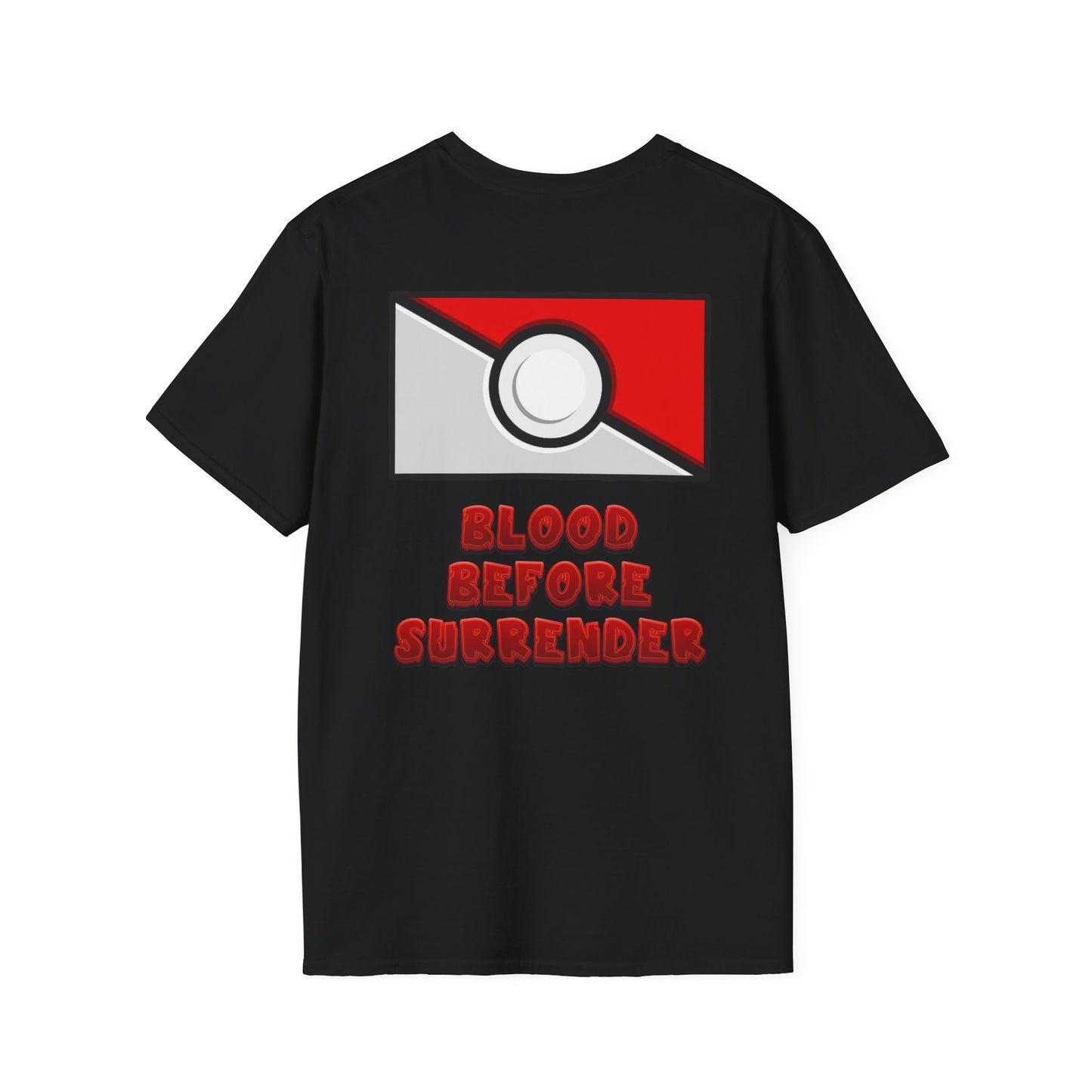 Pokemon Blood Before Surrender Tee!